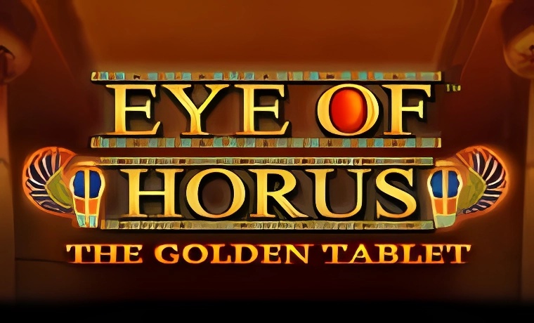 Eye of Horus The Golden Tablet Slot