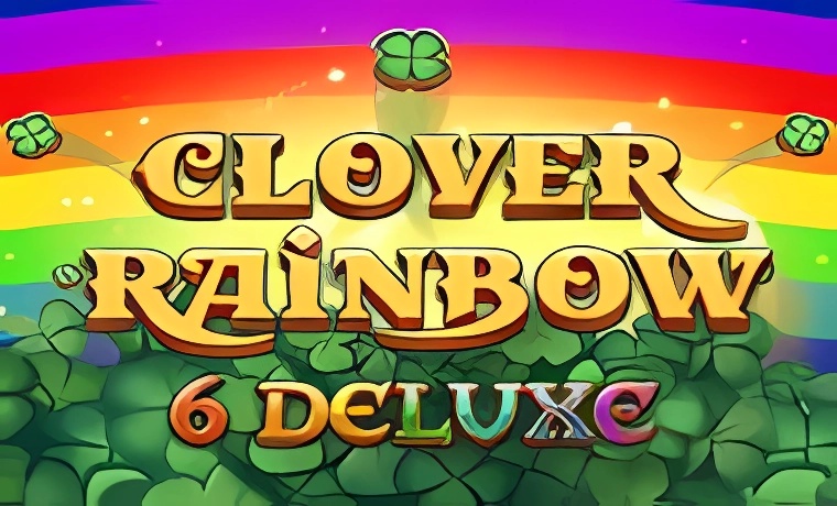 Clover Rainbow 6 Deluxe Slot