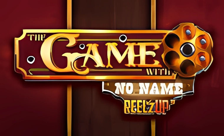 The Game with No Name Slot