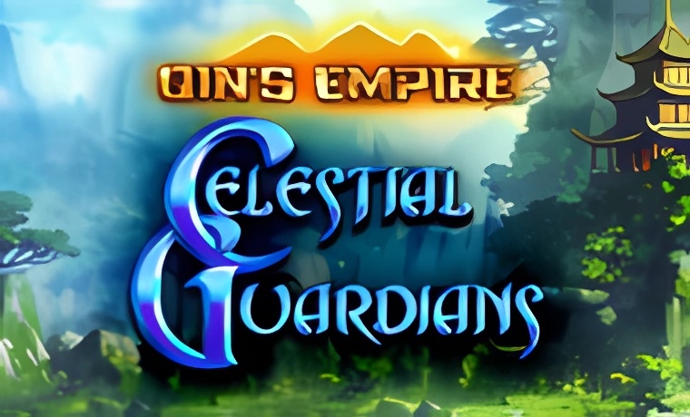 Qins Empire: Celetial Guardians Slot