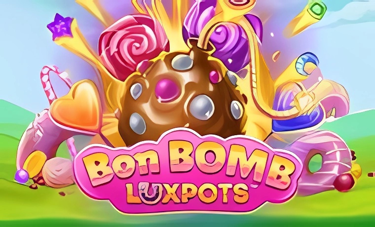 Bon Bomb Luxpots Slot
