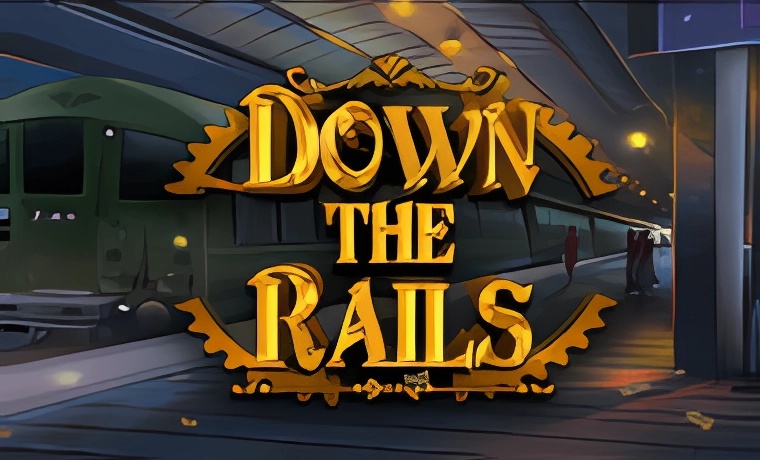 Down the Rails Slot