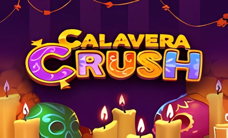 Calavera Crush Slot