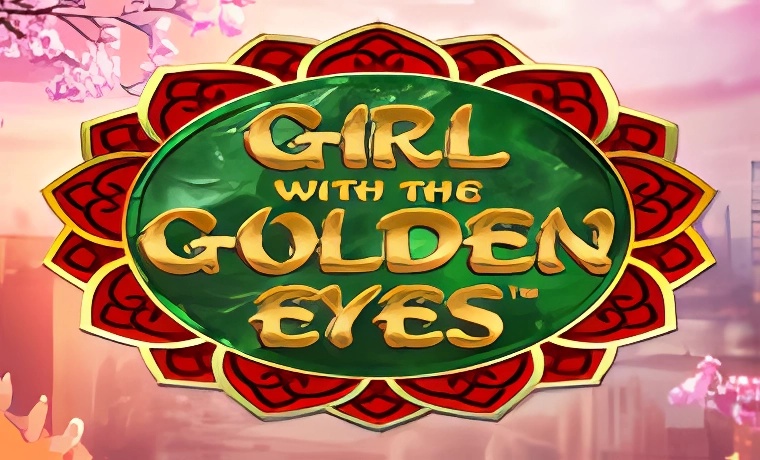 Girl with the Golden Eyes Slot