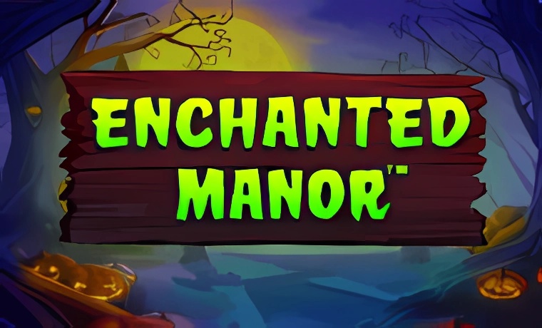 Enchanted Manor Slot