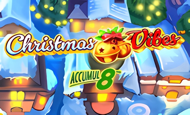 Christmas Vibes Accumul8 Slot