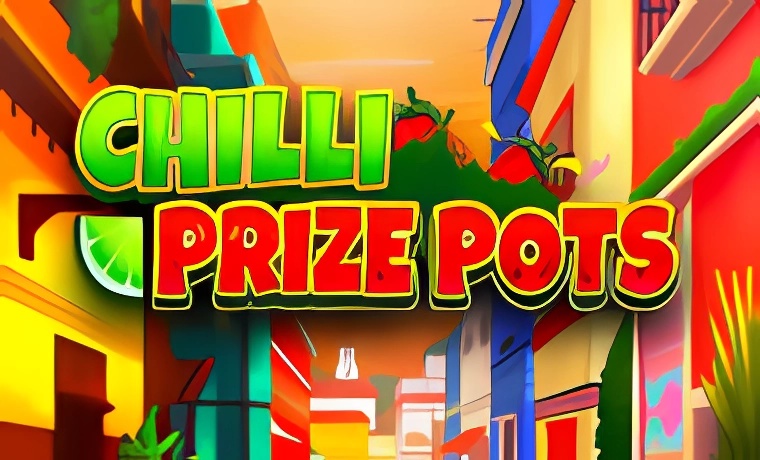 Chilli Prize Pots Slot