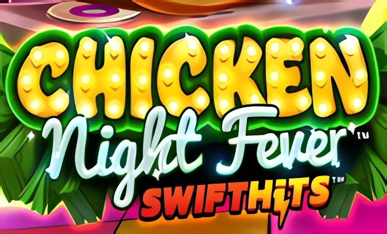 Chicken Night Fever Slot