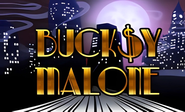 Bucksy Malone Slot