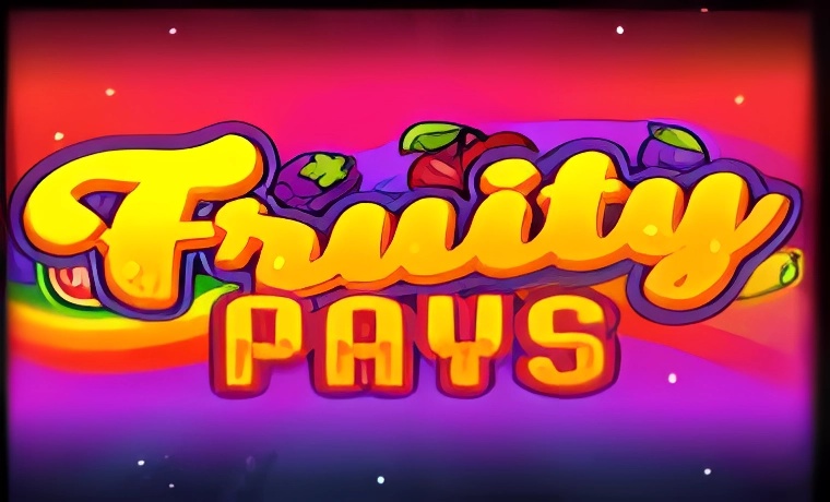 Fruity Pays Slot