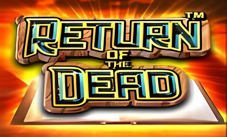 Return of the Dead Slot