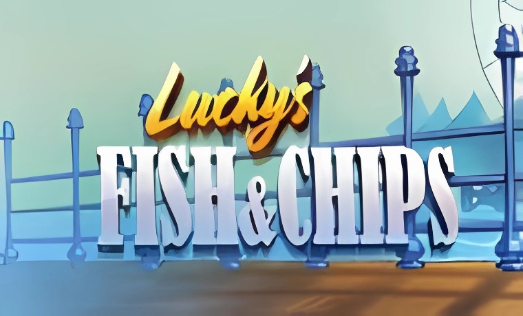 Lucky's Fish & Chips Slot