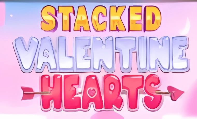 Stacked Valentines Hearts Slot