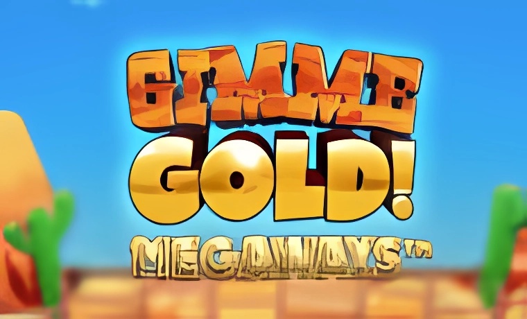 Gimme Gold Megaways Slot