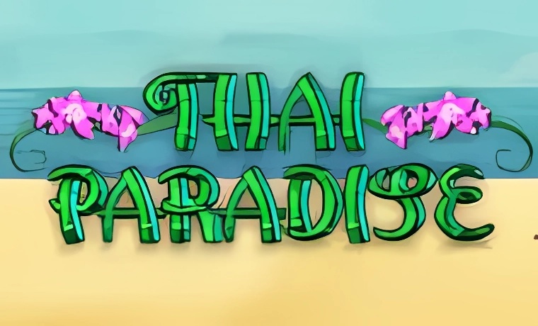 Thai Paradise Slot
