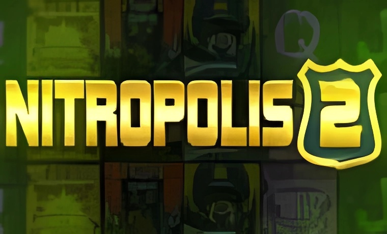 Nitropolis 2 Slot