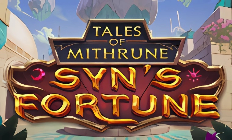 Tales of Mithrune Syn's Fortune Slot