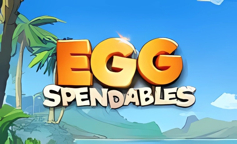 Eggspendables Slot