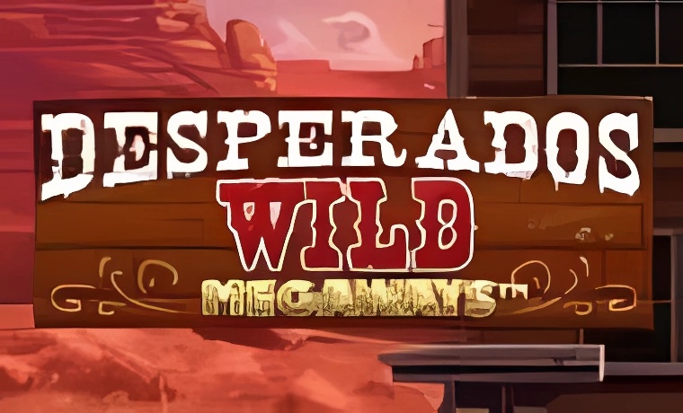Desperados Wild Megaways Slot