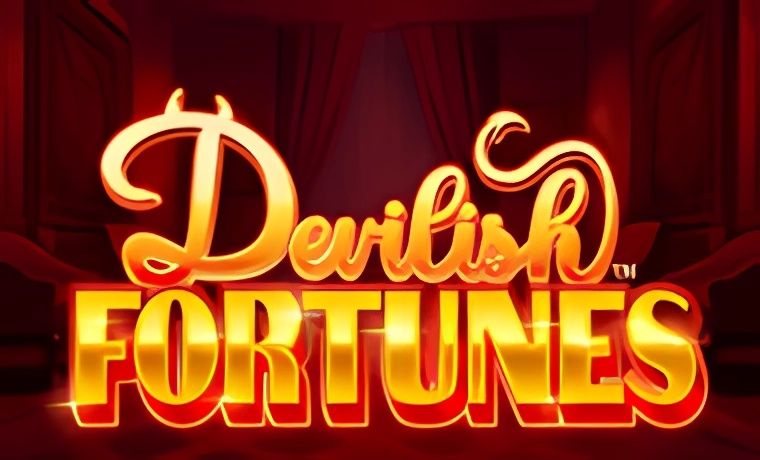 Devilish Fortunes Slot