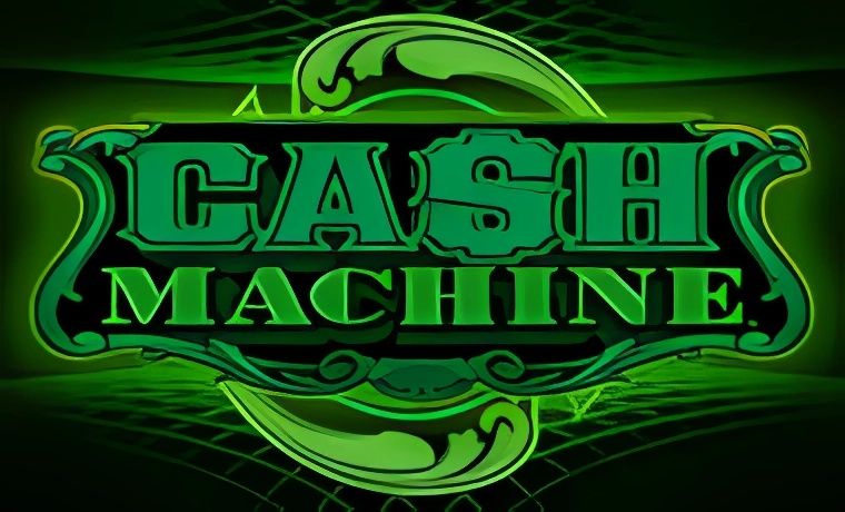 Cash Machine Slot