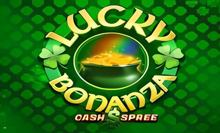 Lucky Bonanza Cash Spree Slot