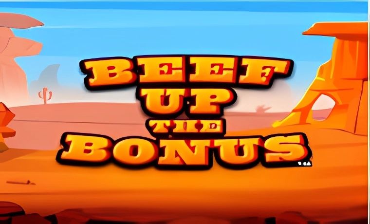 Beef Up the Bonus Slot