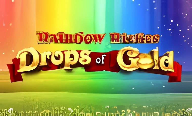 Rainbow Riches: Drops of Gold Slot