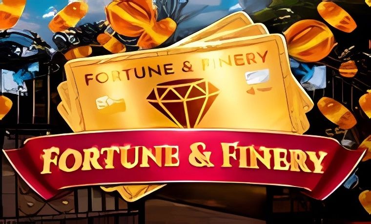 Fortune & Finery Slot