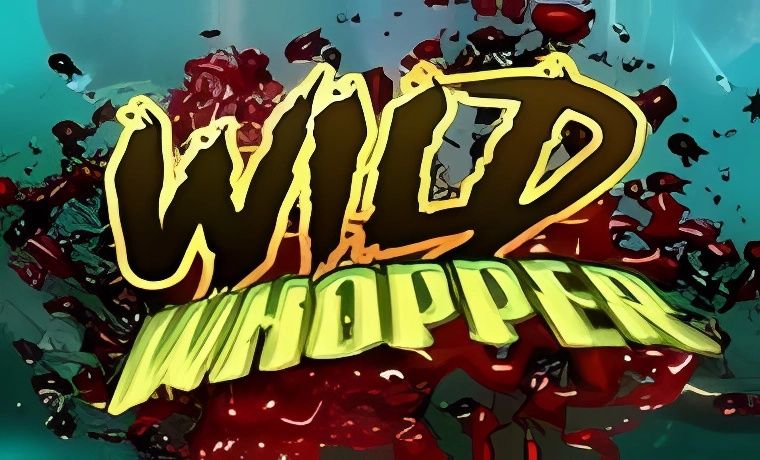 Wild Whopper Slot