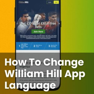 William Hill App Language