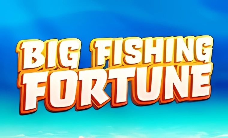 Big Fishing Fortune Slot