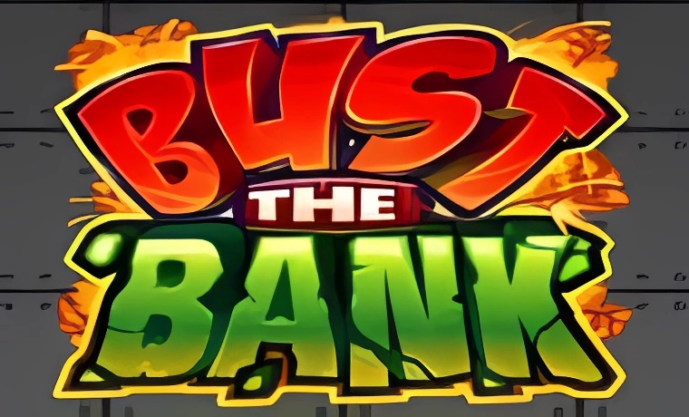 Bust the Bank Slot
