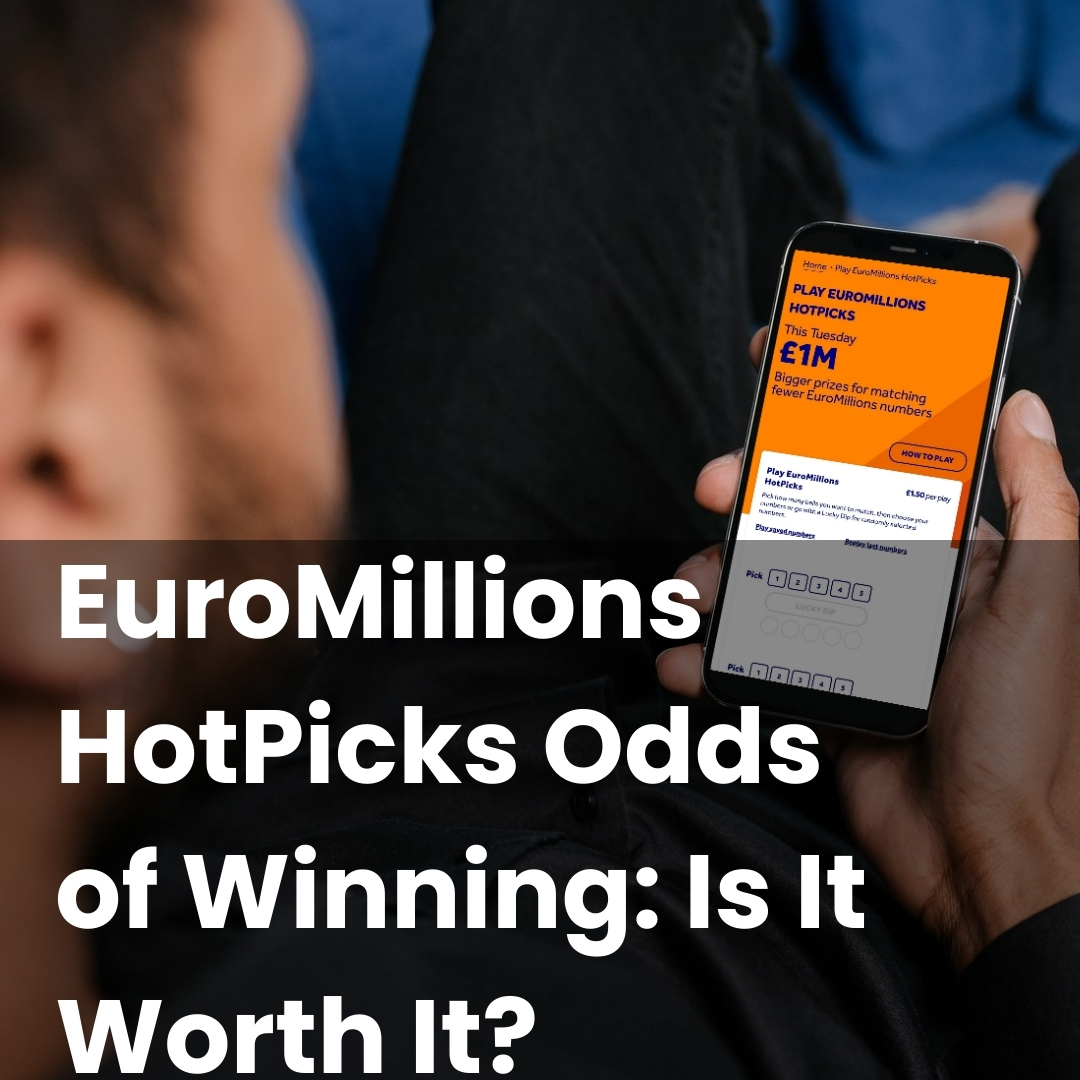 euromillions-hotpicks-odds-of-winning-is-it-worth-it-bestcasinohq
