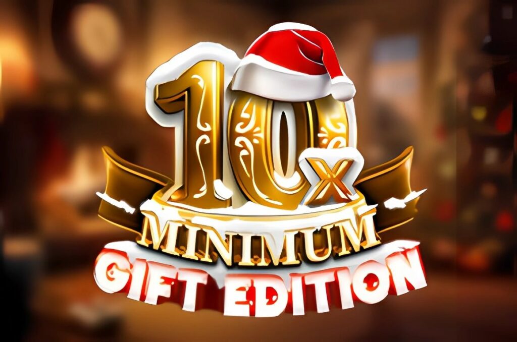 10x Minimum Present Edition Slot
