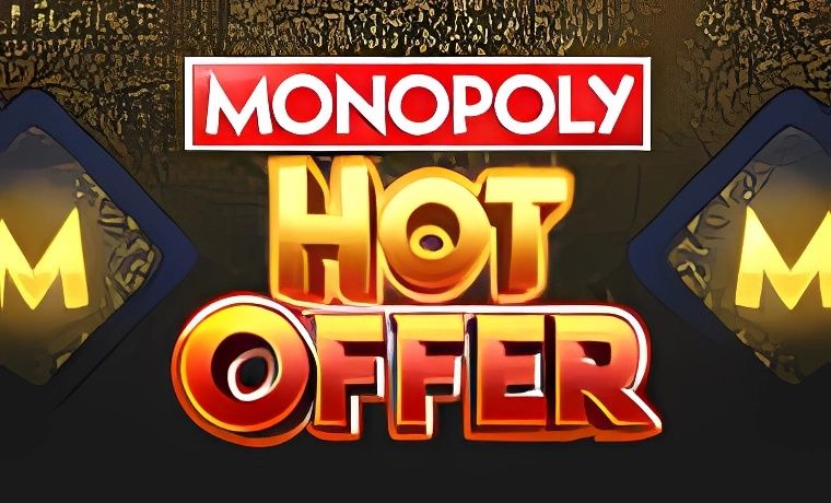 Monopoly Hot Offer Slot