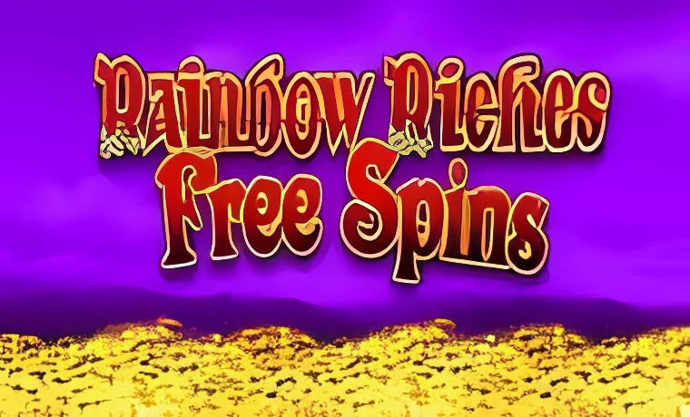 Rainbow Riches Free Spins Slot