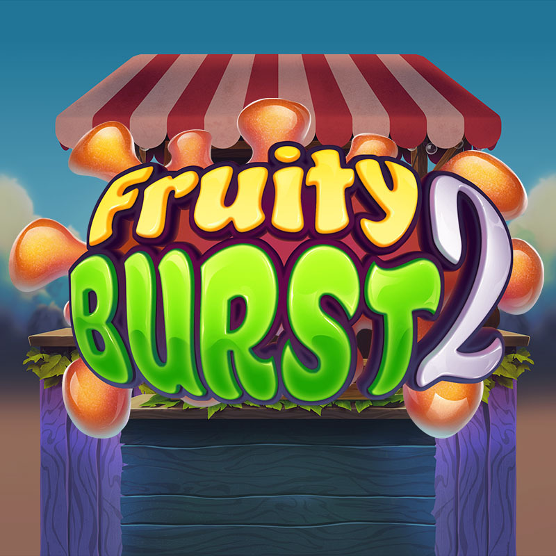 Fruity Burst 2 Slot