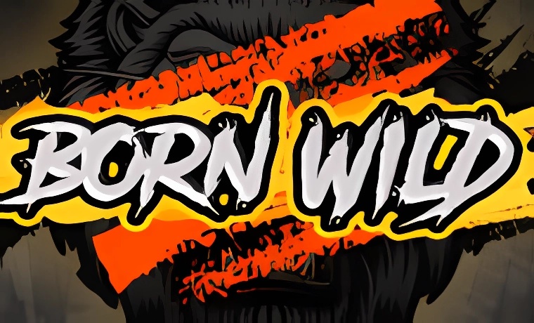Born Wild Slot