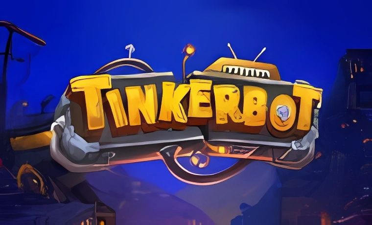 Tinkerbot Slot