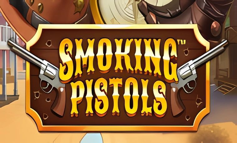 Smoking Pistols Slot