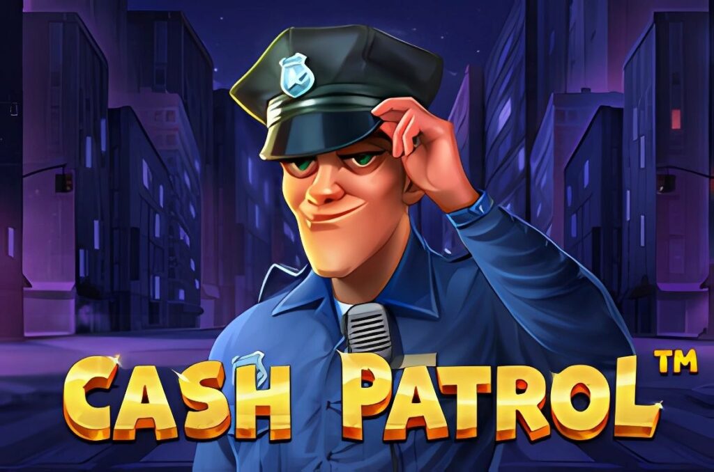 Cash Patrol Slot